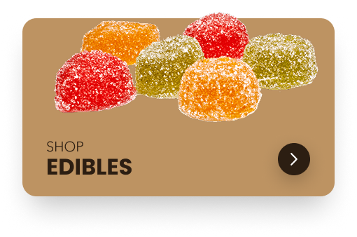 Shop Edibles