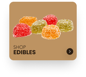 Shop Edibles